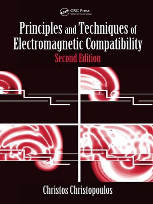 cover image of Principles and Techniques of Electromagnetic Compatibility